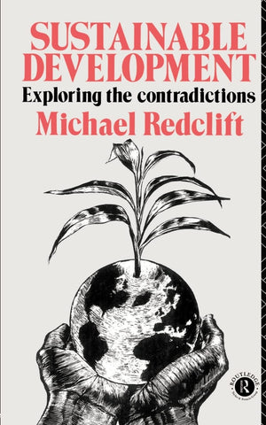 Sustainable Development: Exploring The Contradictions