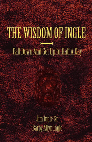Wisdom Of Ingle: You'Re Active As A Cow, Fall Down Get Up In Half A Day,New