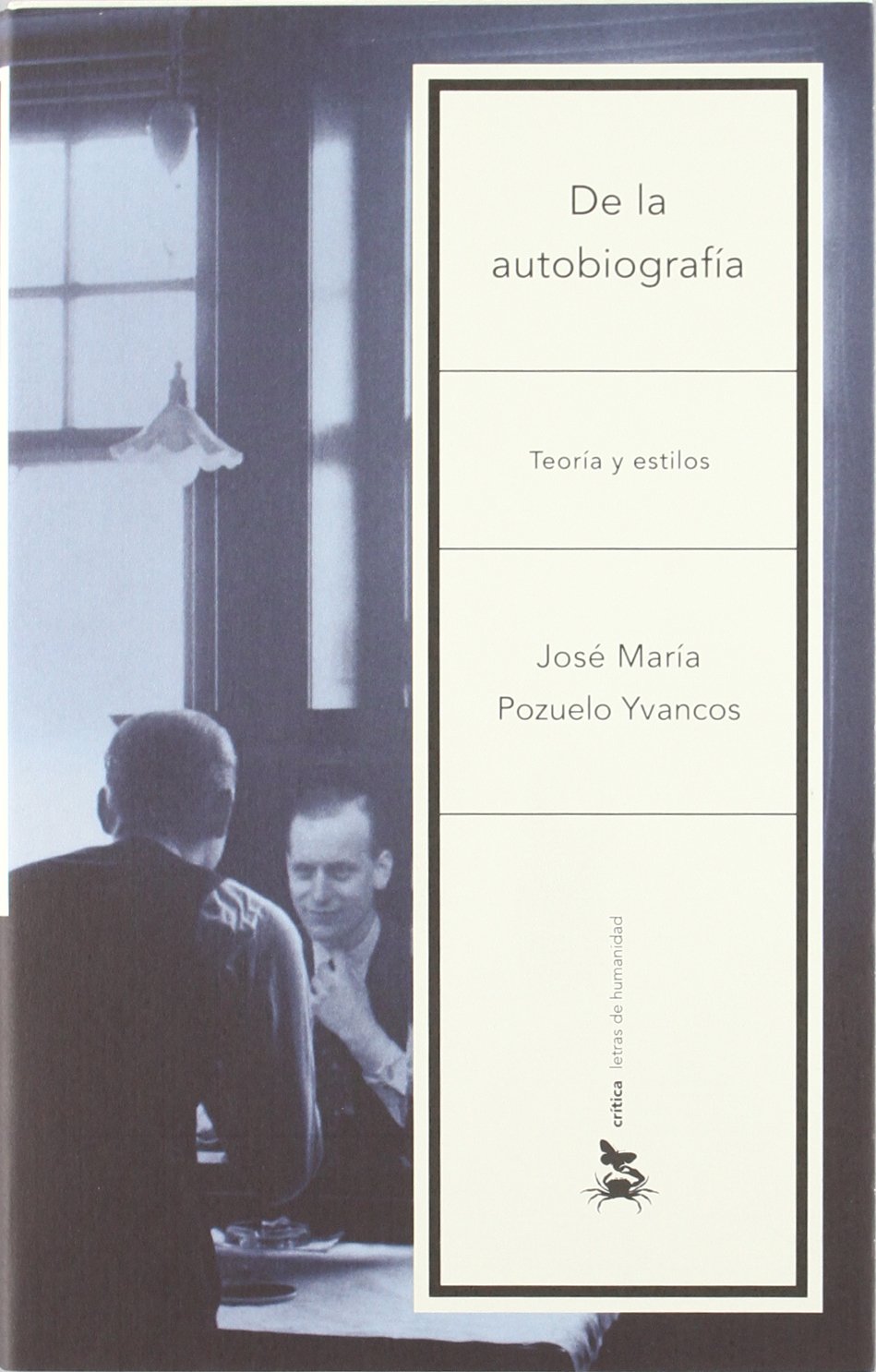 De La Autobiografa: (Teora Y Estilos),Used