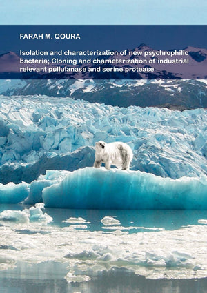 Isolation and characterization of new psychrophilic bacteria; Cloning and characterization of industrial relevant pullulanase an,Used