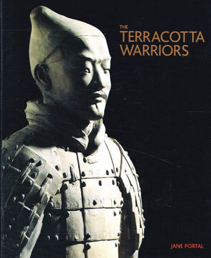 The Terracotta Warriors by JANE PORTAL (2008) Hardcover
