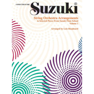 String Orchestra Arrangements To Selected Pieces From Suzuki Flute School, Vol 1: Score,Used