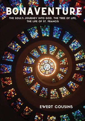 Bonaventure: The Soul'S Journey Into God, The Tree Of Life, The Life Of St. Francis (The Classics Of Western Spirituality)