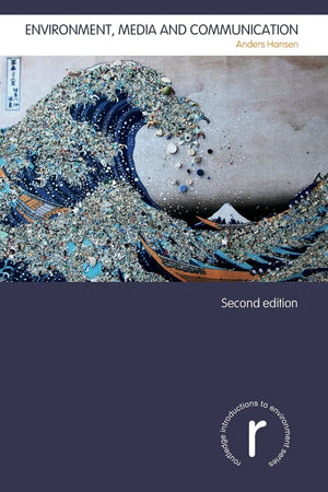 Environment, Media and Communication (Routledge Introductions to Environment: Environment and Society Texts),Used