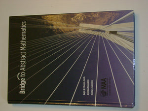 A Bridge to Abstract Mathematics (Mathematical Association of America Textbooks),Used