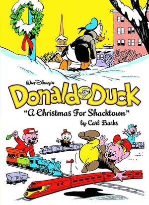 Walt Disney'S Donald Duck Vol. 2: A Christmas For Shacktown (Walt Disney Donald Duck Hc)