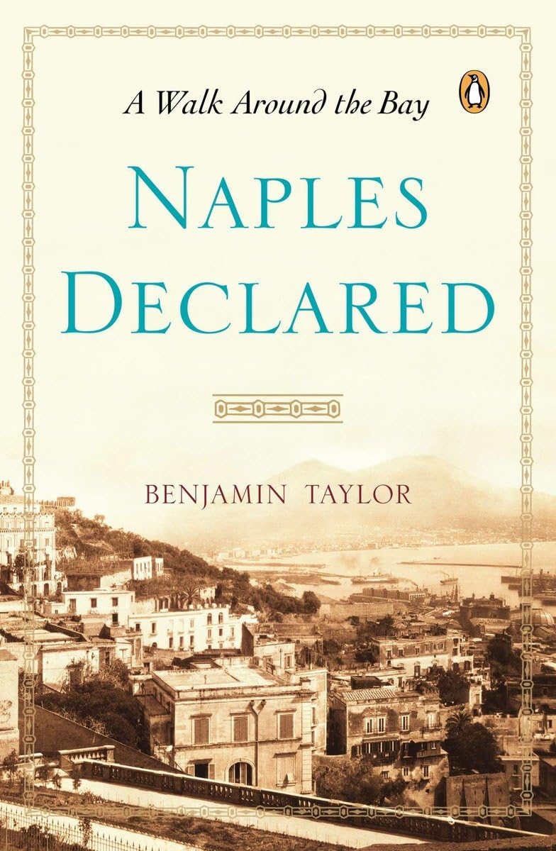 Naples Declared: A Walk Around The Bay