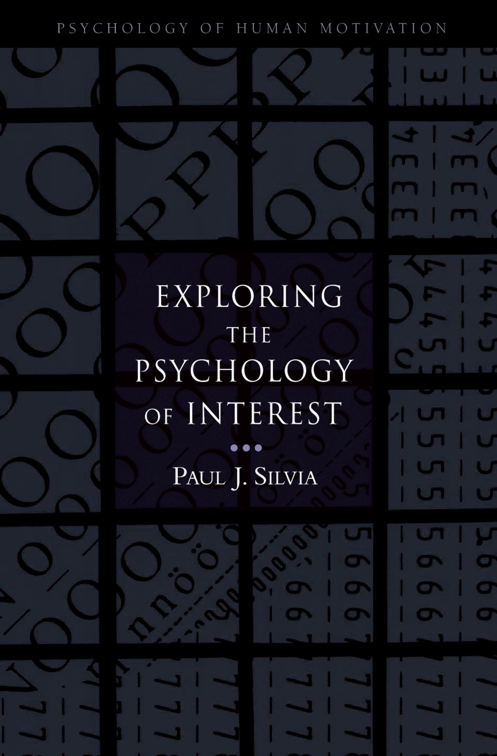 Exploring The Psychology Of Interest