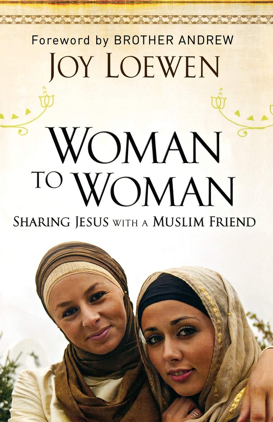 Woman to Woman: Sharing Jesus with a Muslim Friend,Used