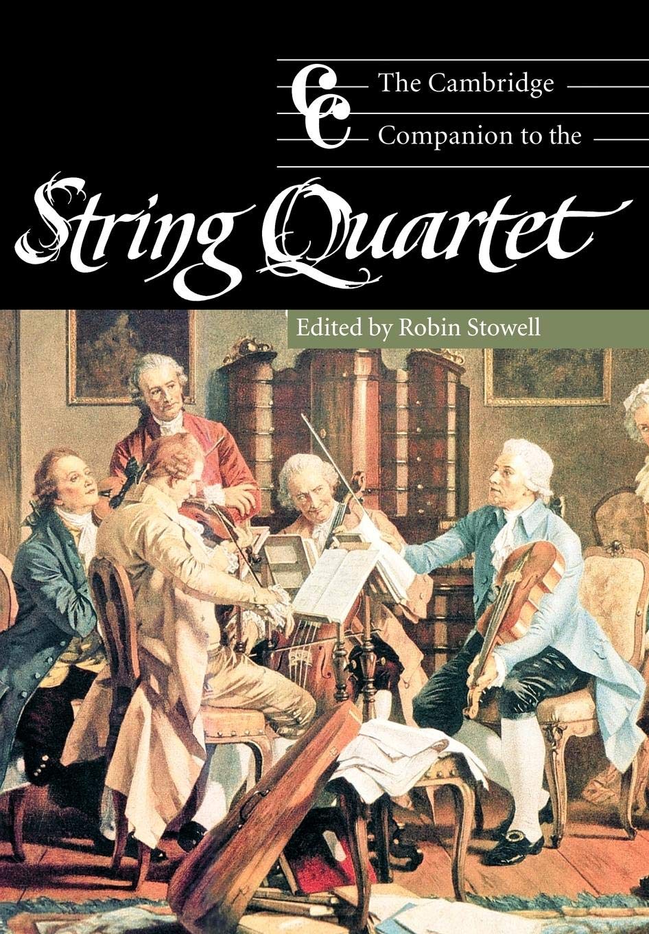 The Cambridge Companion to the String Quartet (Cambridge Companions to Music),Used