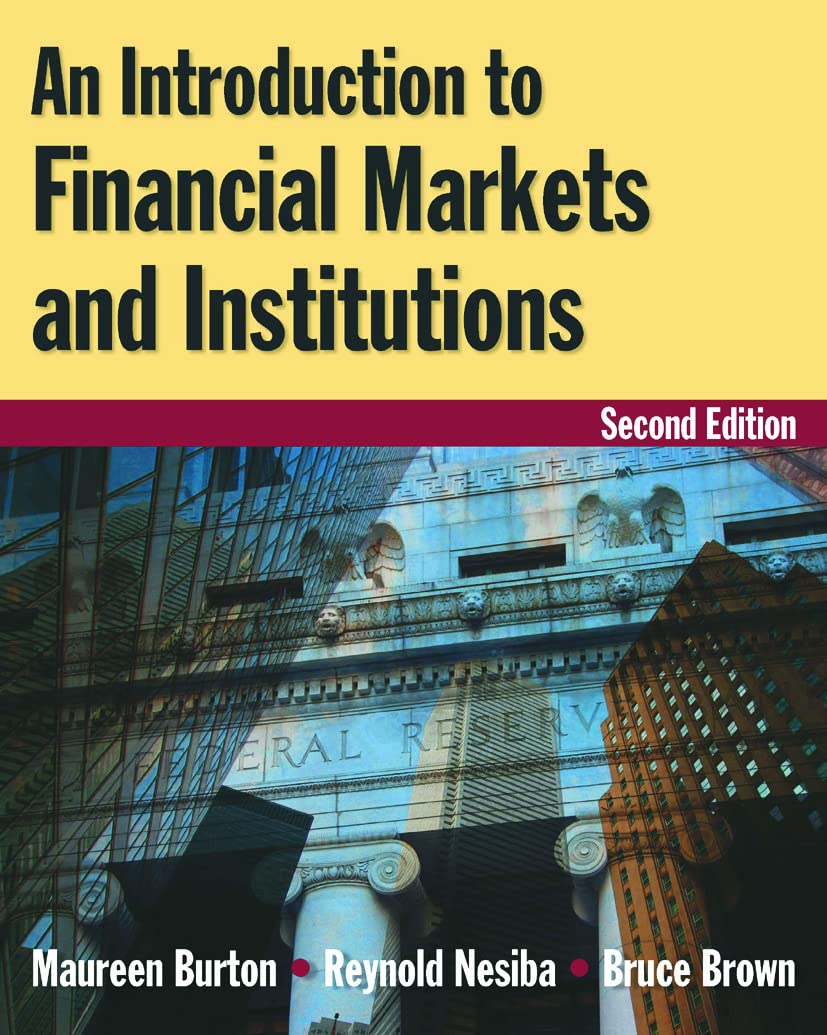 An Introduction to Financial Markets and Institutions,Used