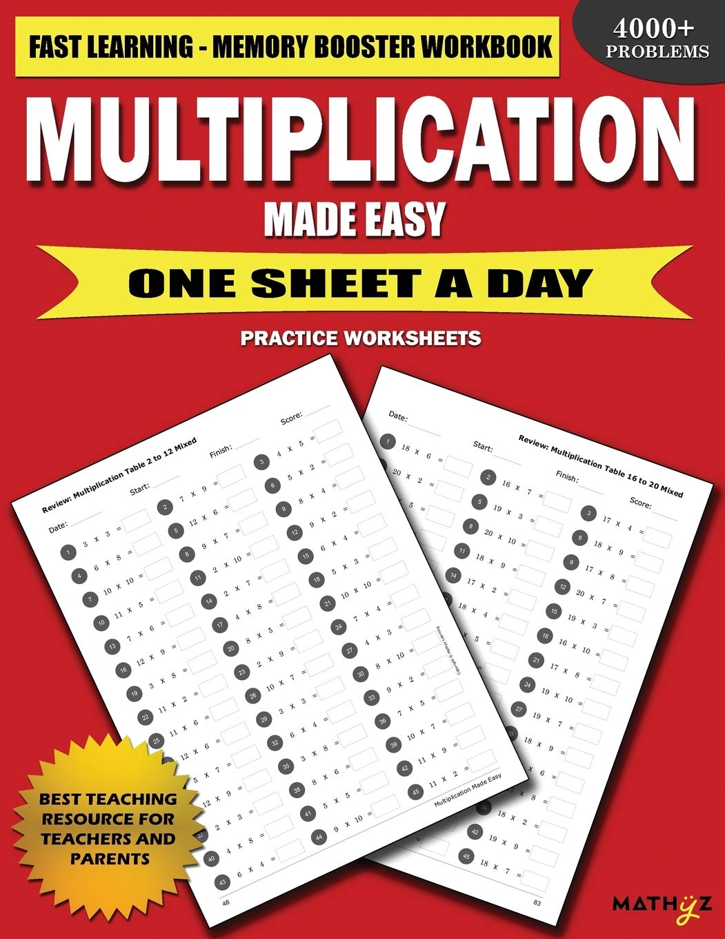 Multiplication Made Easy: Fast Learning  Memory Booster Workbook One Sheet A Day Practice Worksheets,Used