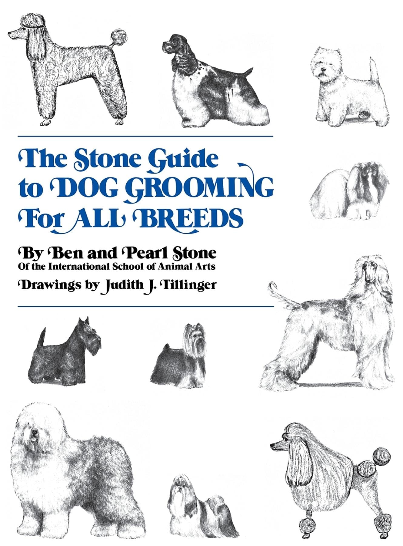 The Stone Guide To Dog Grooming For All Breeds,New