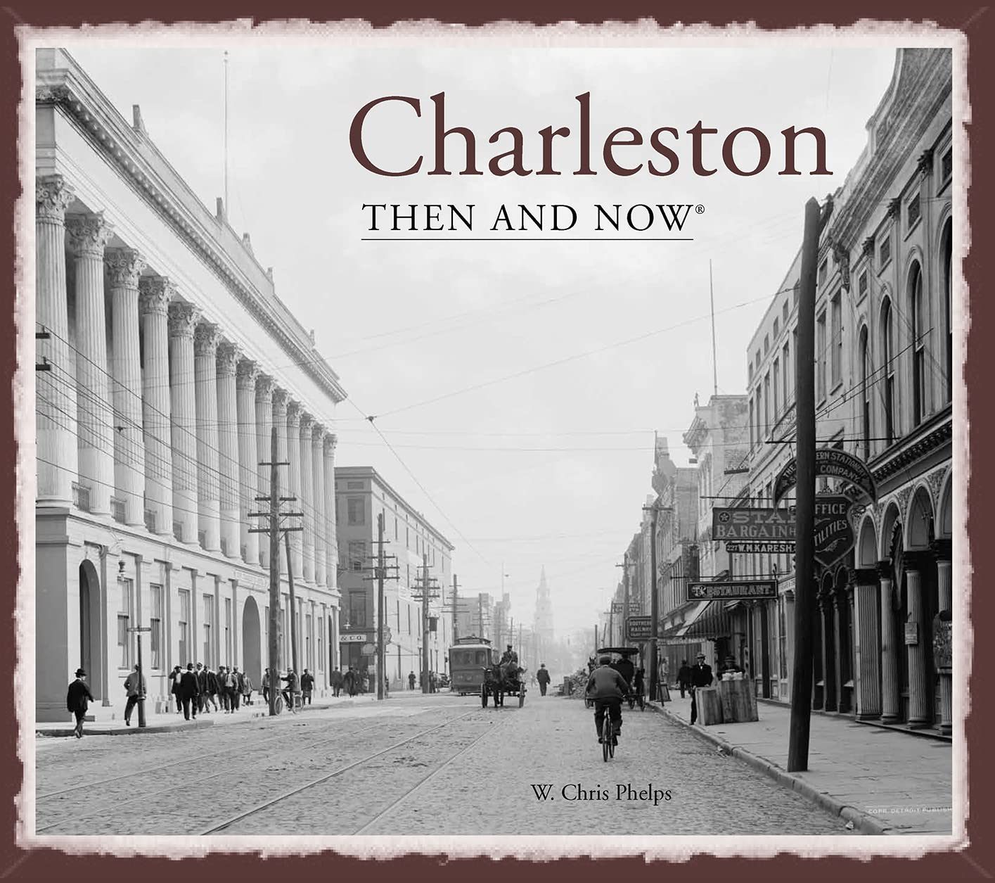 Charleston Then and Now,Used