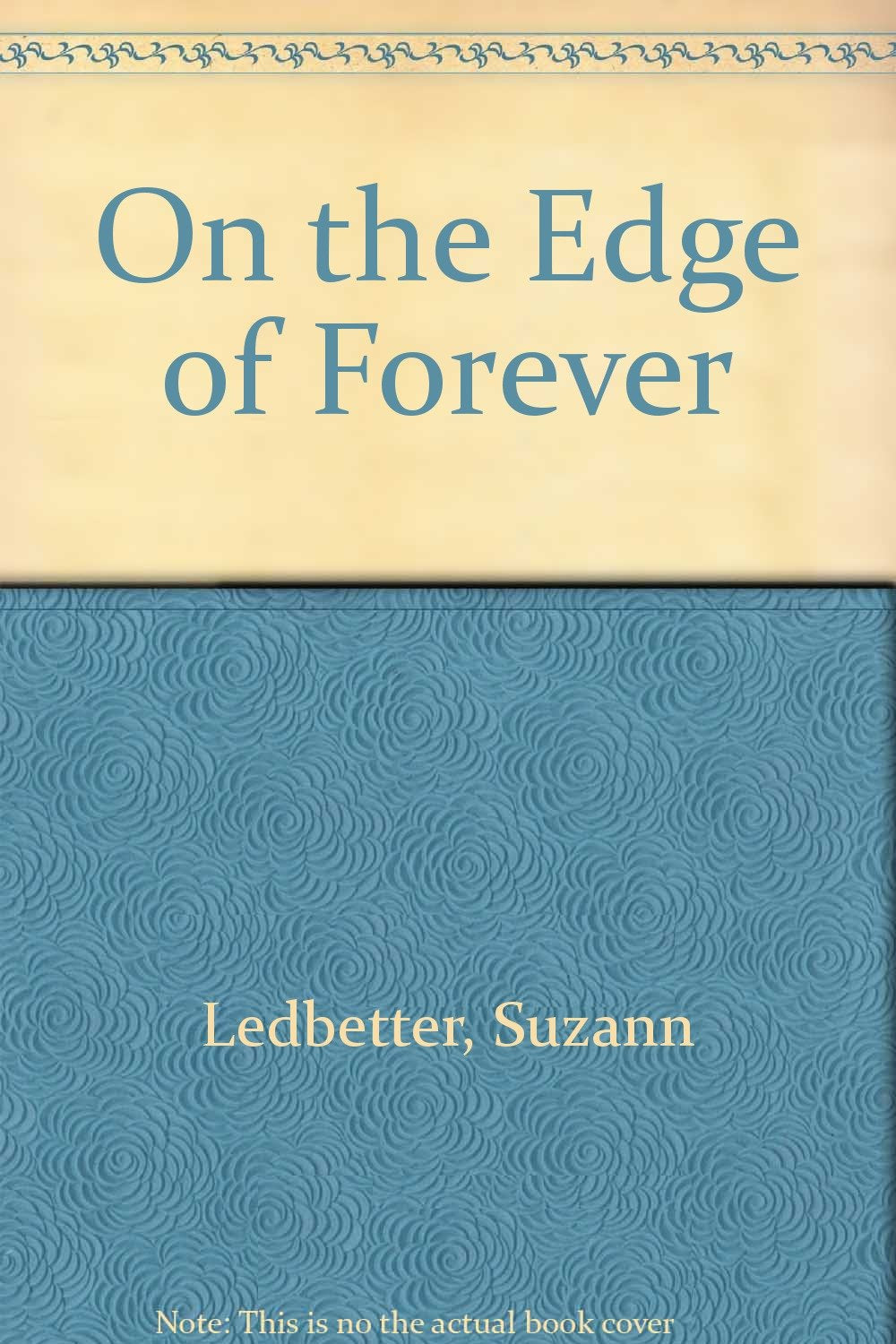 On the Edge of Forever,Used