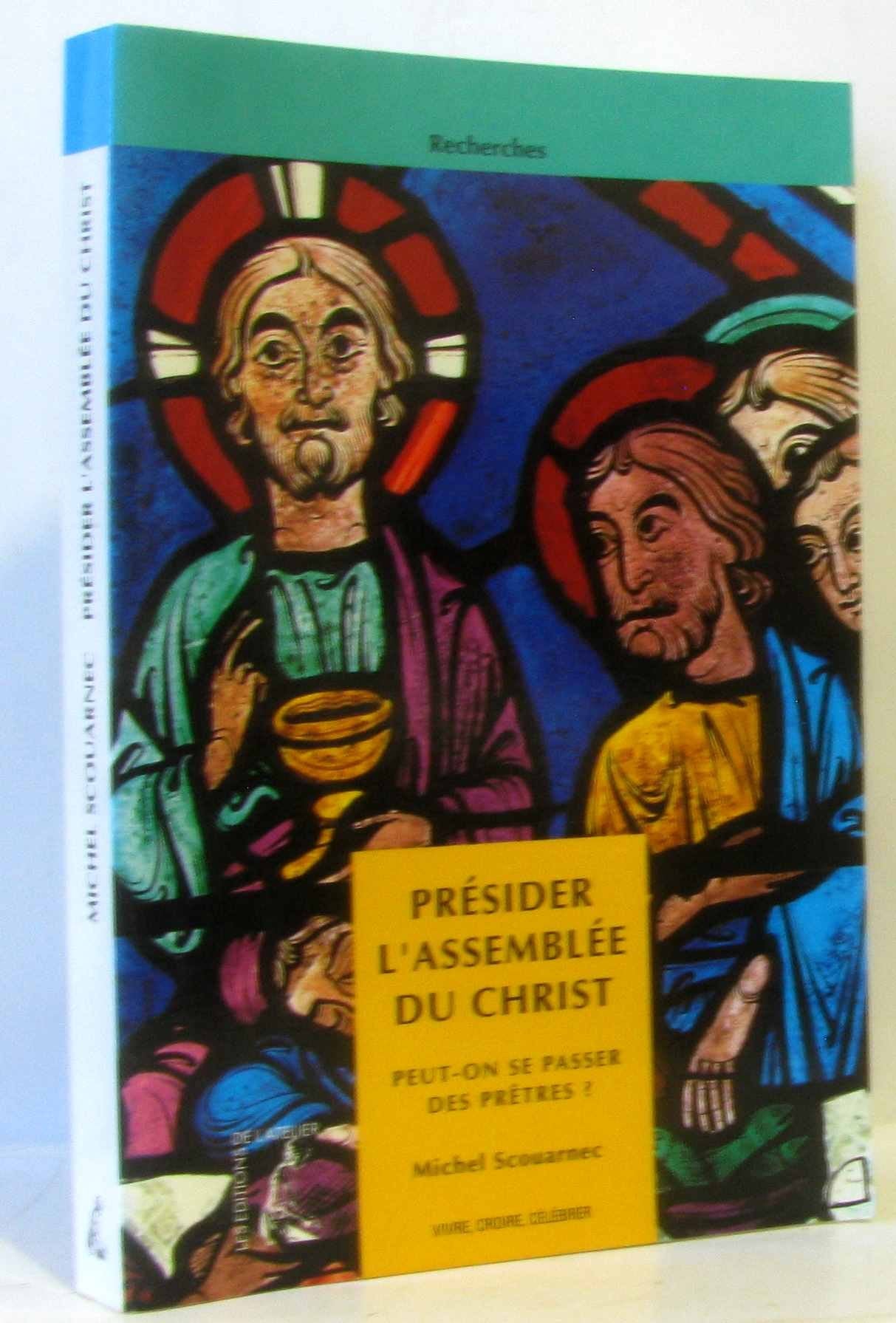 Prsider l'assemble du Christ,Used