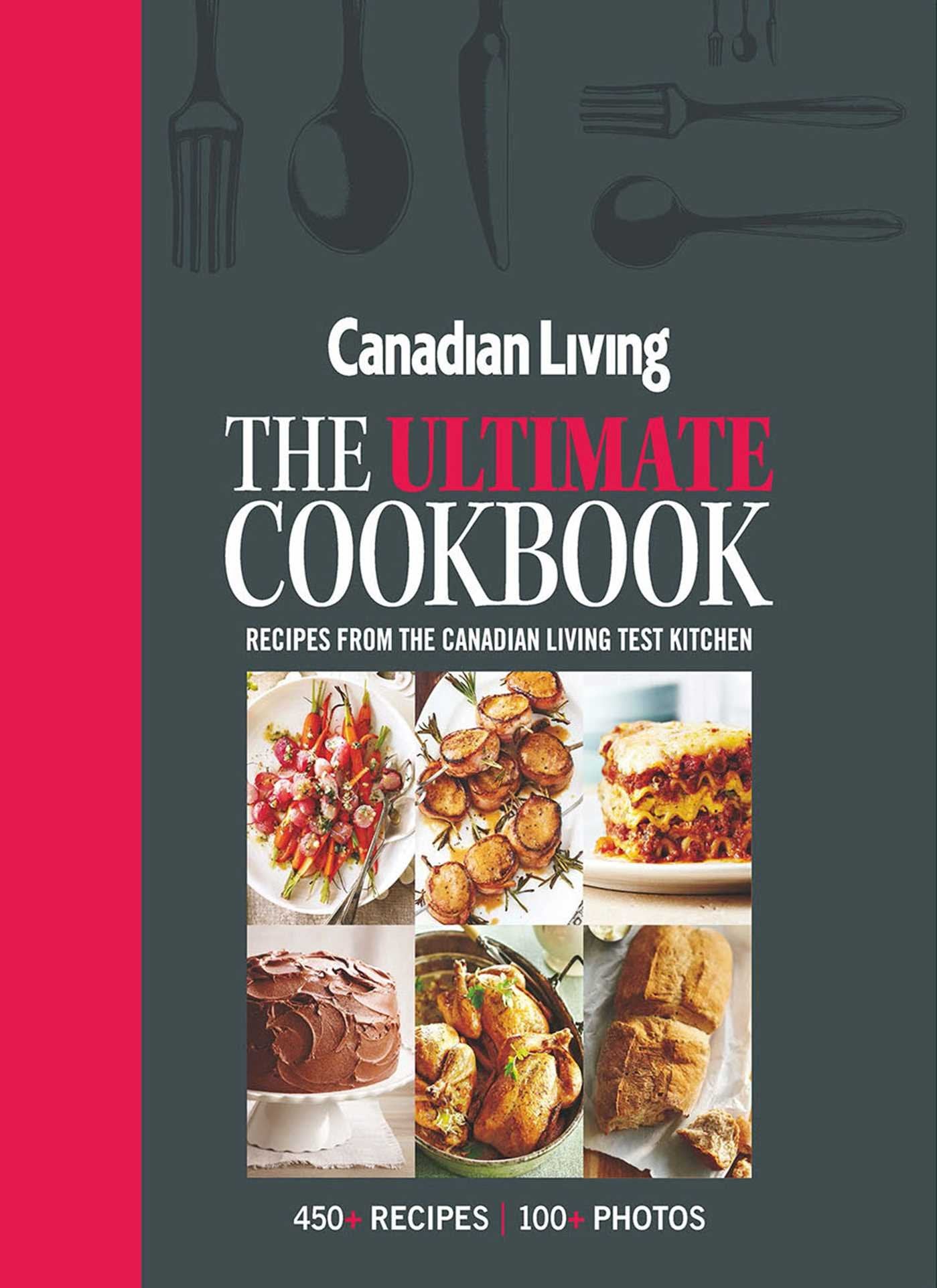 Canadian Living: The Ultimate Cookbook,Used