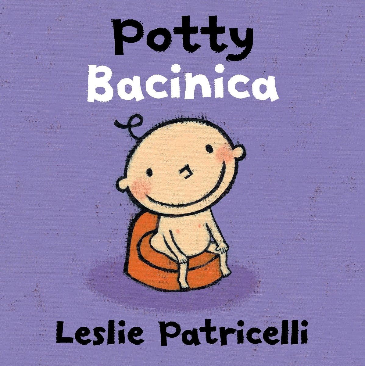 Potty/Bacinica (Leslie Patricelli board books),New