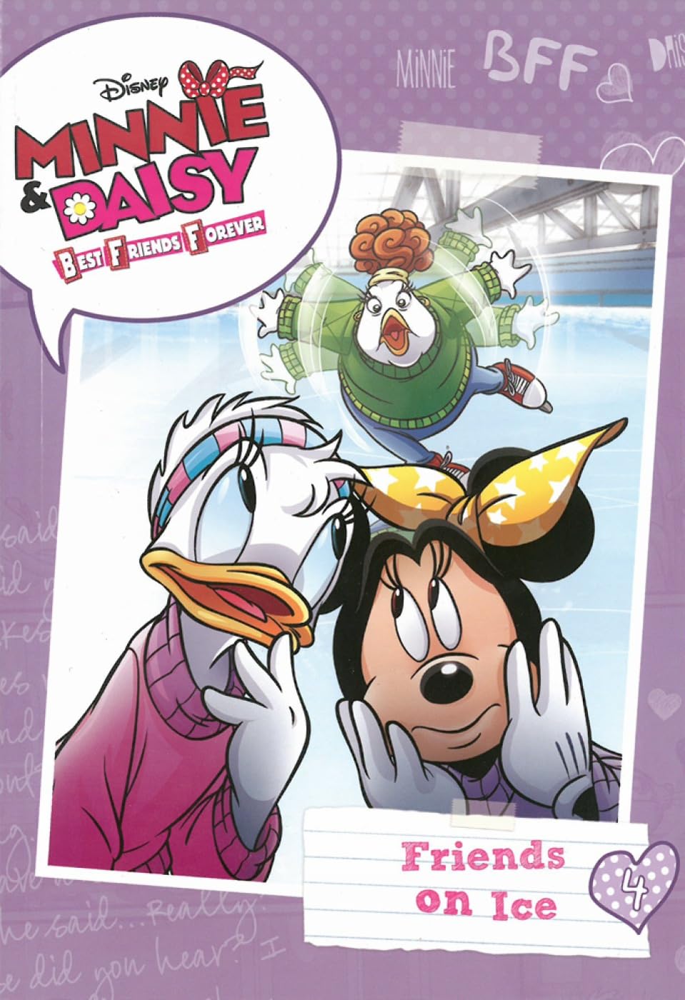 Minnie & Daisy Best Friends Forever #4: Friends on Ice,Used