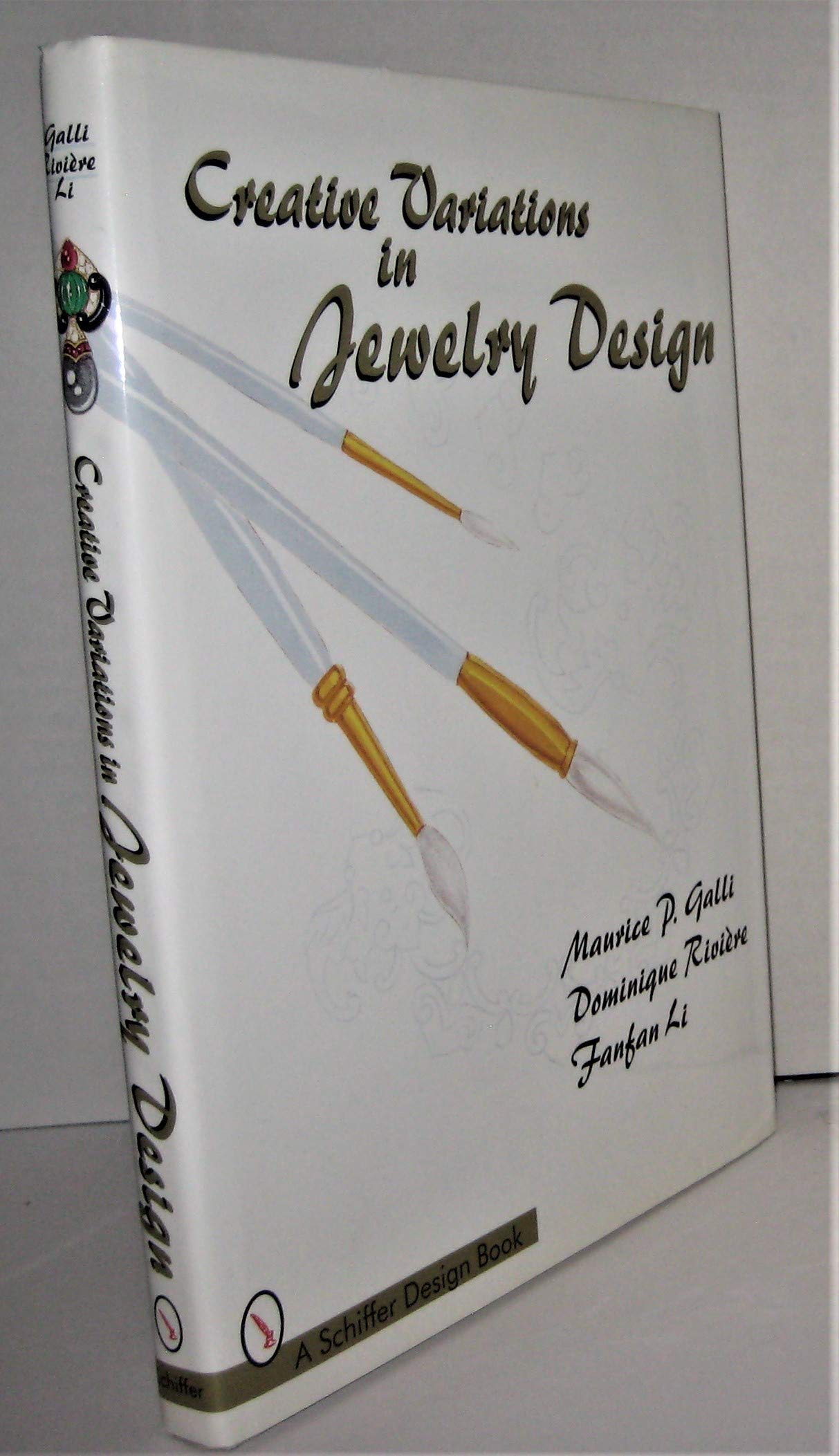 Creative Variations in Jewelry Design (Schiffer Design Book),Used