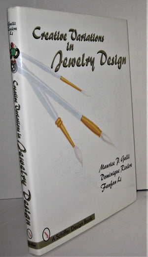 Creative Variations in Jewelry Design (Schiffer Design Book),Used