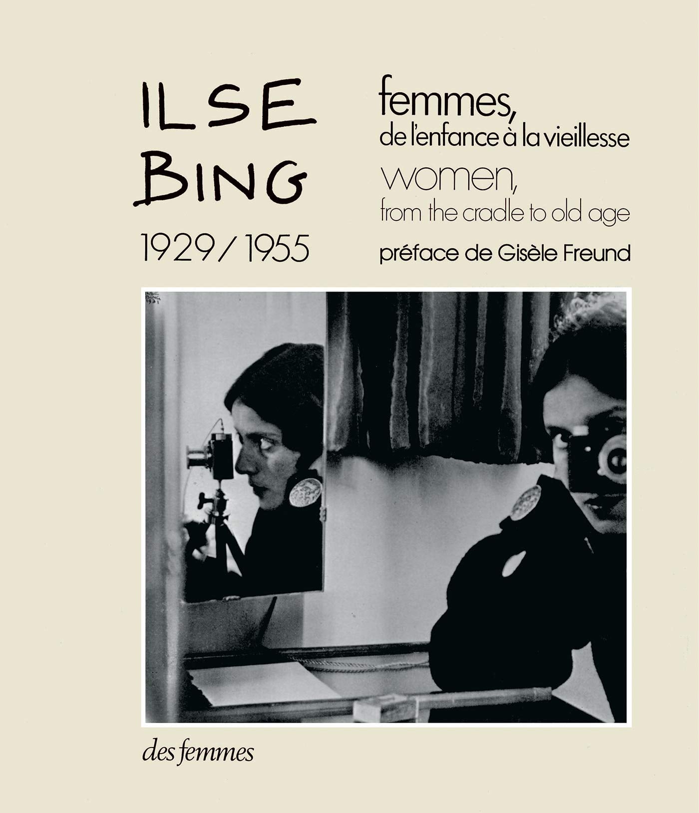 Femmes, de l'enfance  la vieillesse, 19291955,Used