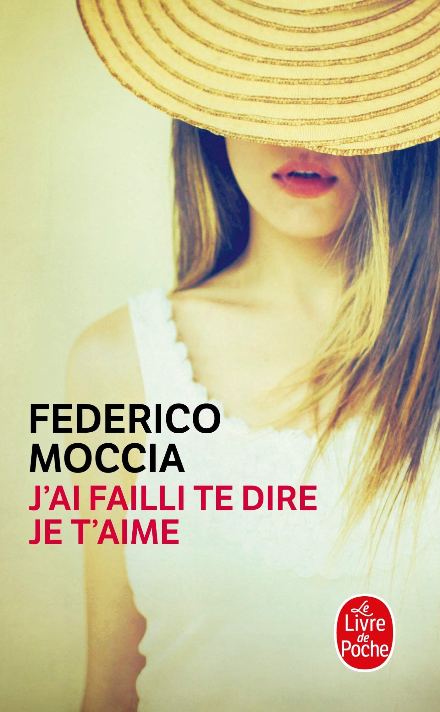 J'Ai Failli Te Dire Je t'Aime (Ldp Litterature) (French Edition),Used