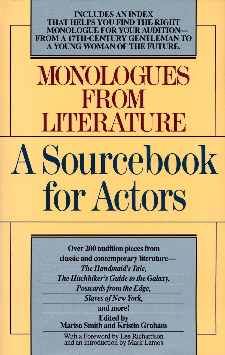 Monologues From Literature: A Sourcebook For Actors