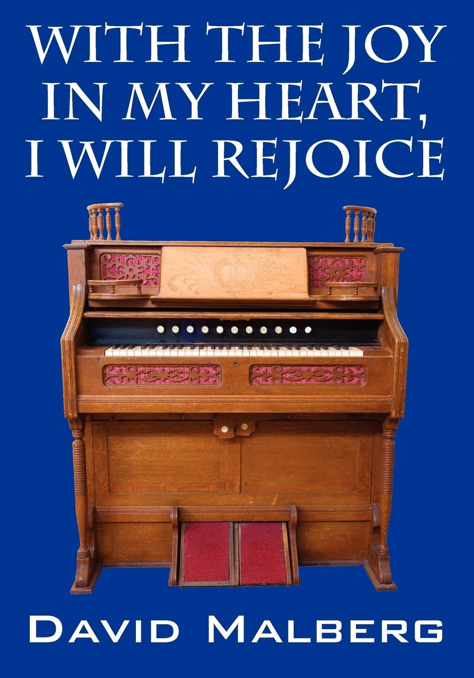 With The Joy In My Heart, I Will Rejoice,Used