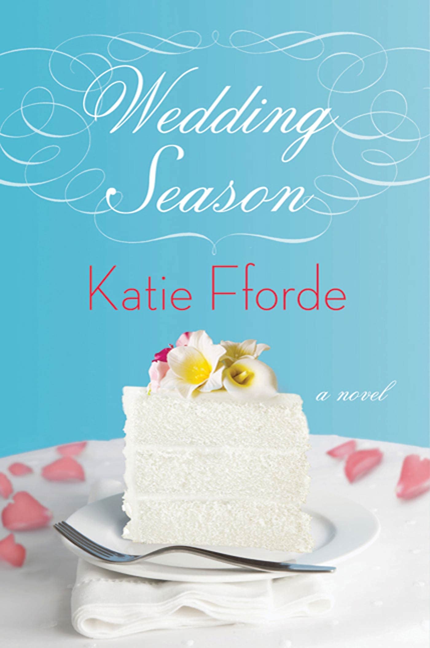 Wedding Season: A Novel,New