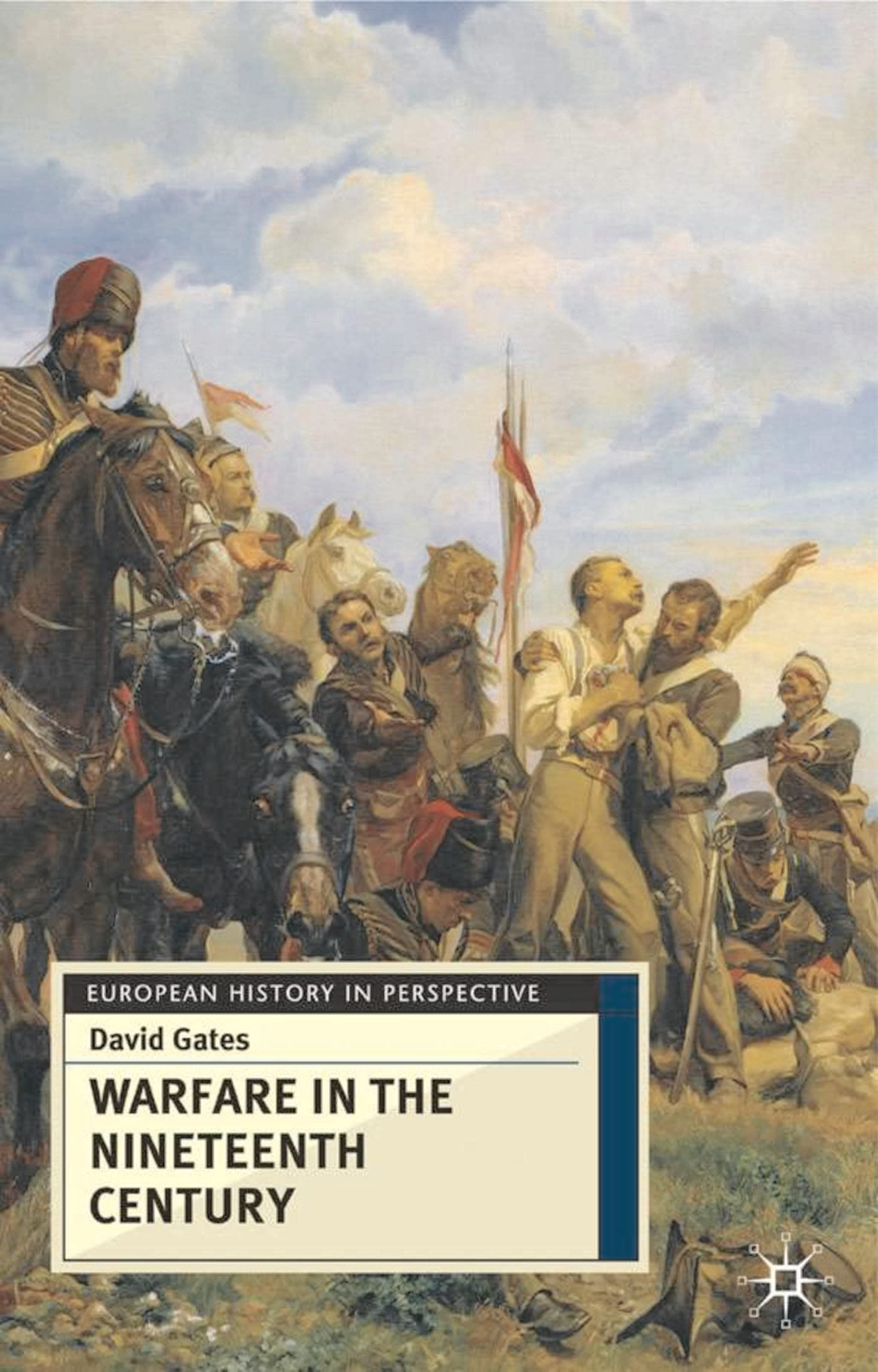 Warfare In The Nineteenth Century (European History In Perspective),Used