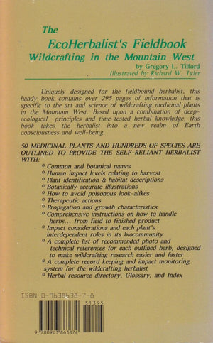 The EcoHerbalist's Fieldbook: Wildcrafting in the Mountain West,Used