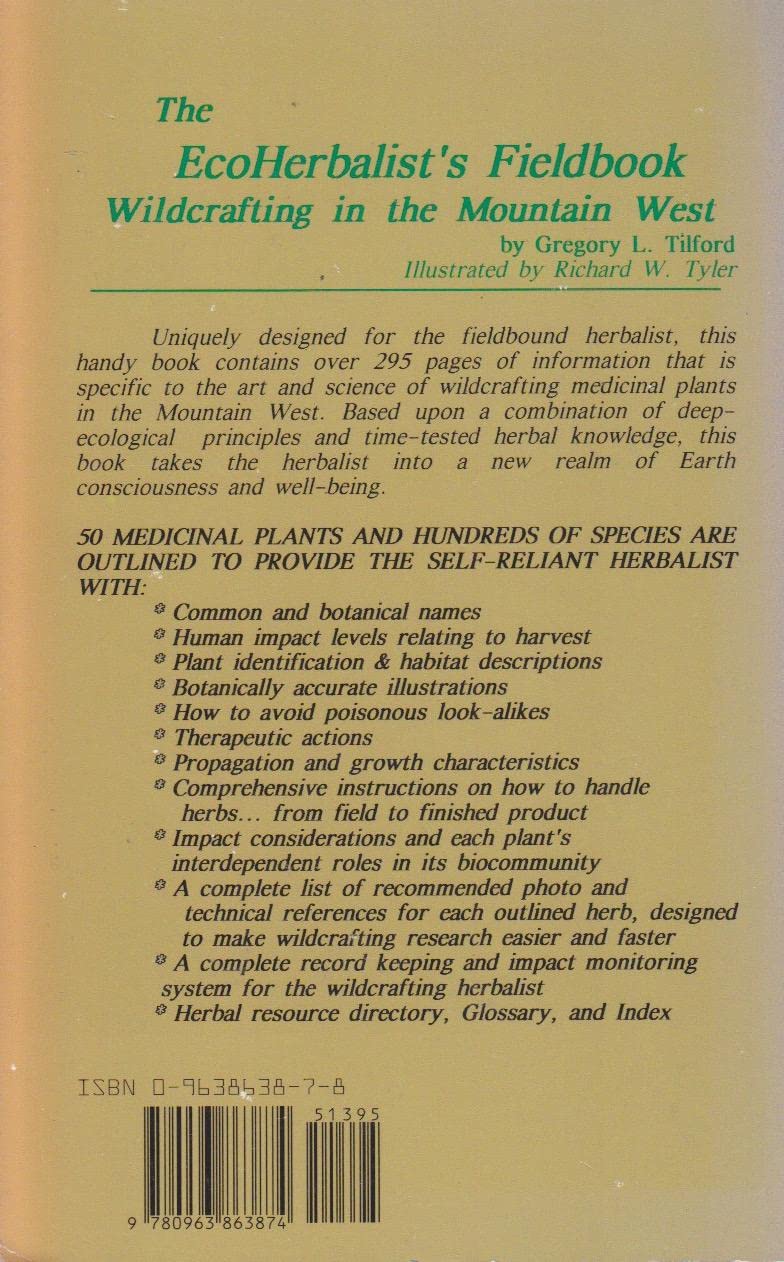 The EcoHerbalist's Fieldbook: Wildcrafting in the Mountain West,New