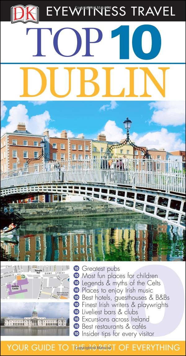 Top 10 Dublin (Eyewitness Top 10 Travel Guide),Used