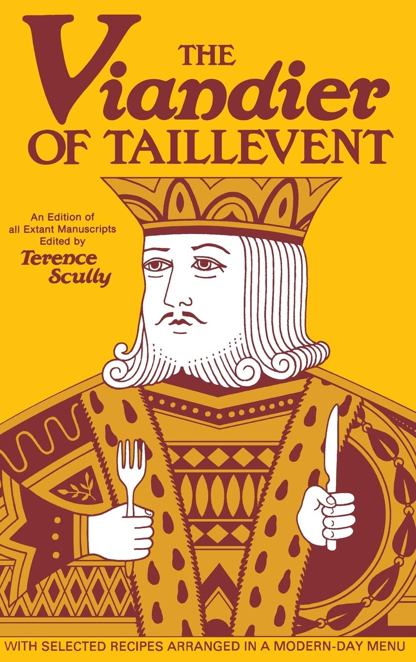 The Viandier of Taillevent: An edition of all extant manuscripts,Used