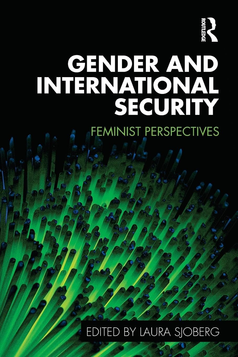 Gender and International Security (Routledge Critical Security Studies),Used