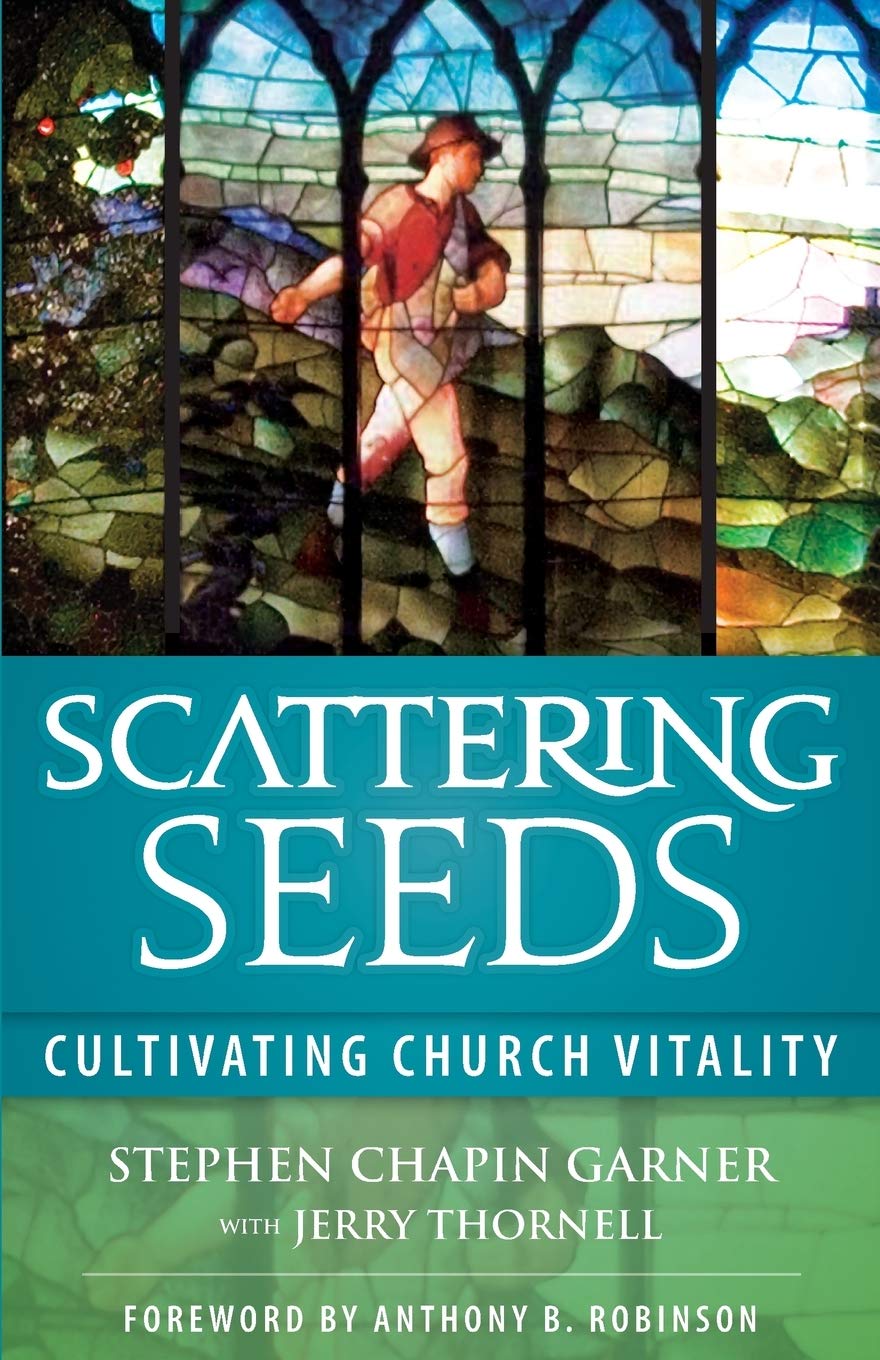 Scattering Seeds: Cultivating Church Vitality,Used