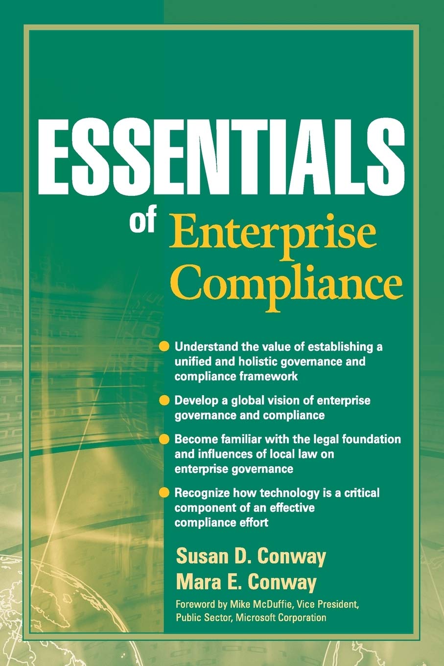 Essentials Of Enterprise Compliance (Essentials Series)