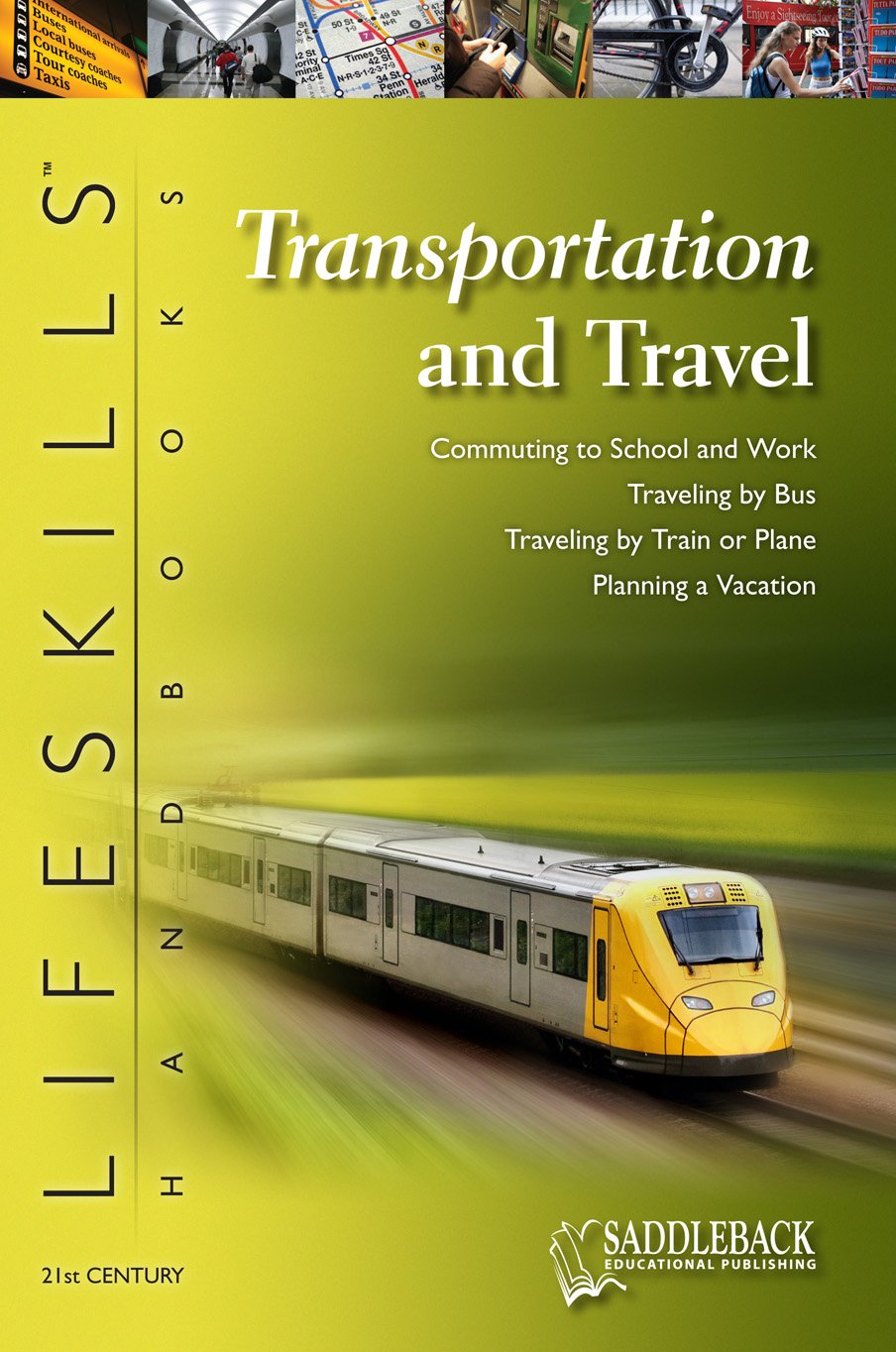 The 21st Century Lifeskills Handbook: Transportation and Travel,Used