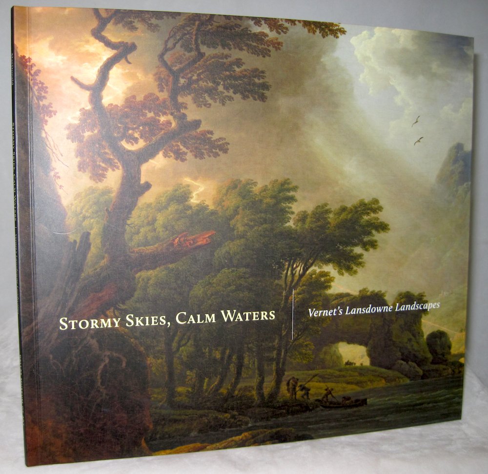 Stormy Skies, Calm Waters: Vernet's Lansdowne Landscapes,Used