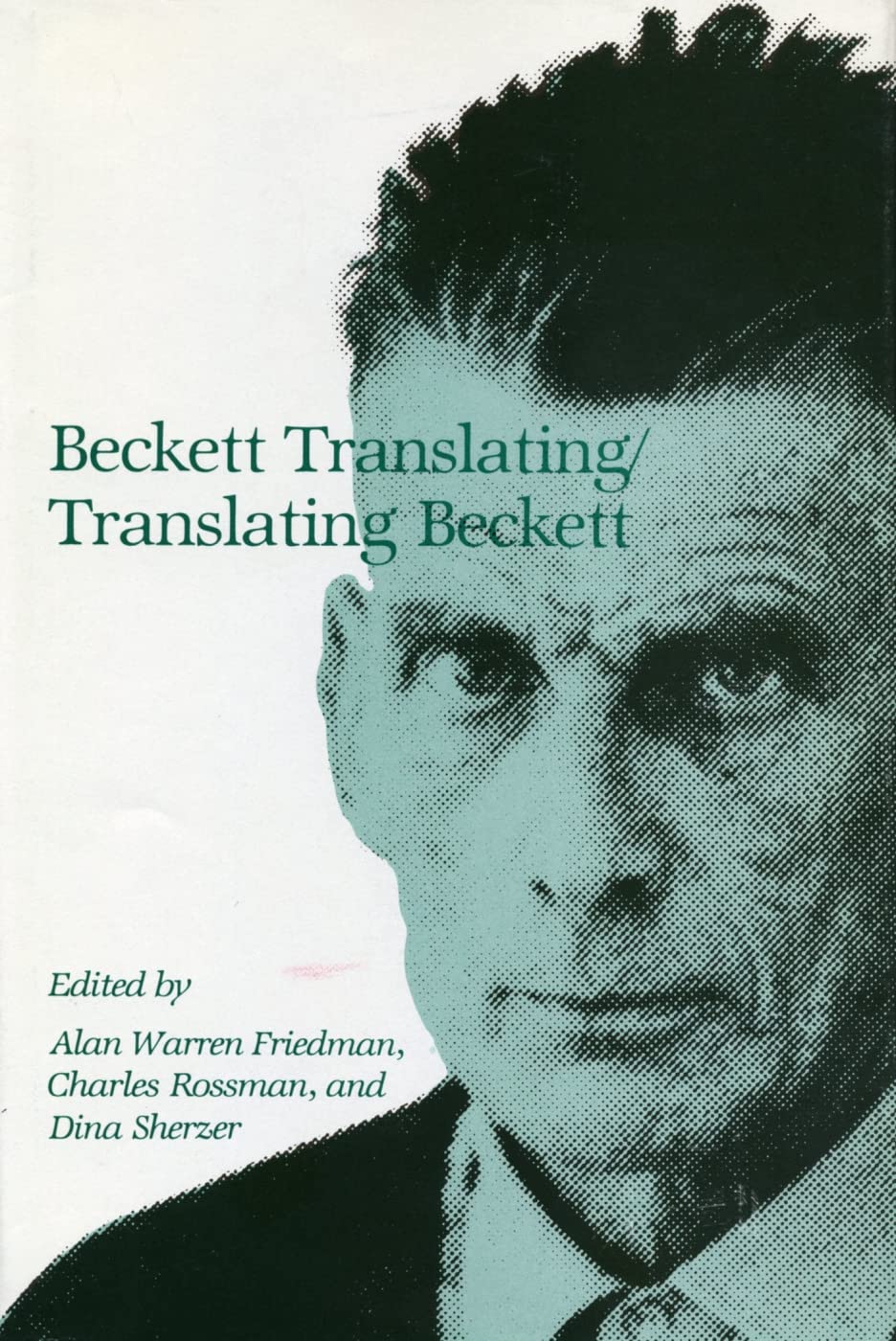 Beckett Translating/Translating Beckett,Used