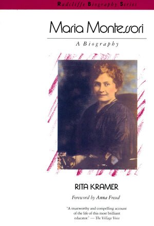 Maria Montessori: A Biography (Radcliffe Biography Series),New