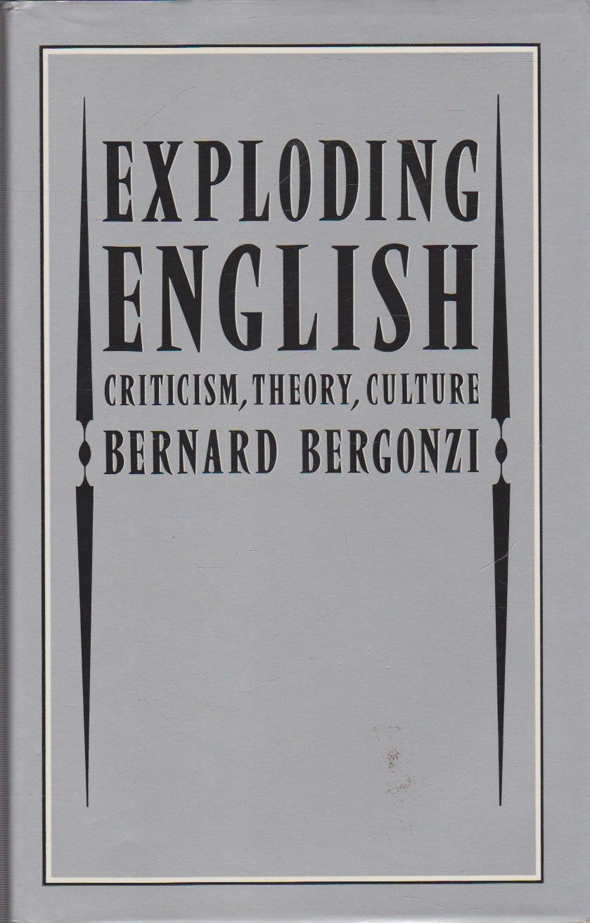 Exploding English: Criticism, Theory, Culture,Used