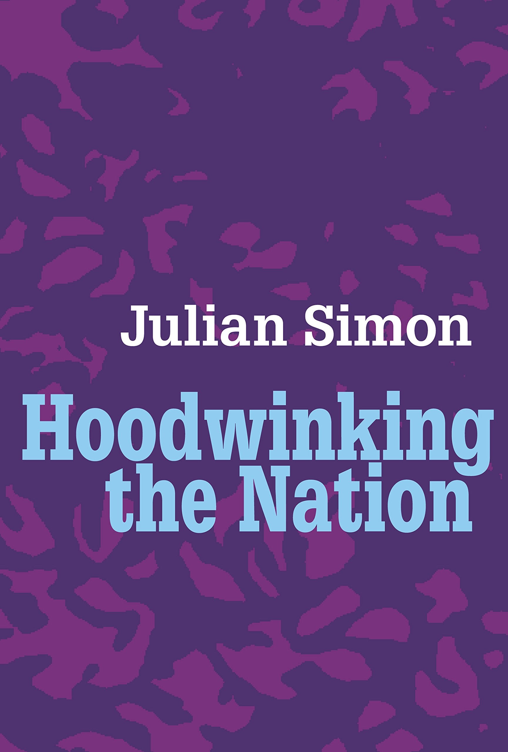 Hoodwinking the Nation,Used