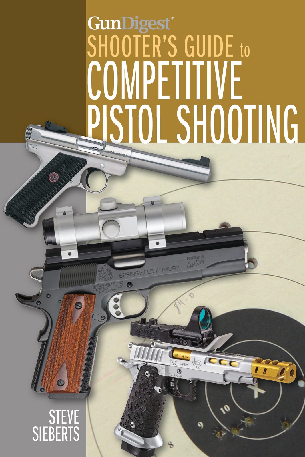 Gun Digest Shooter'S Guide To Competitive Pistol Shooting
