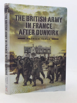 The British Army In France After Dunkirk,Used