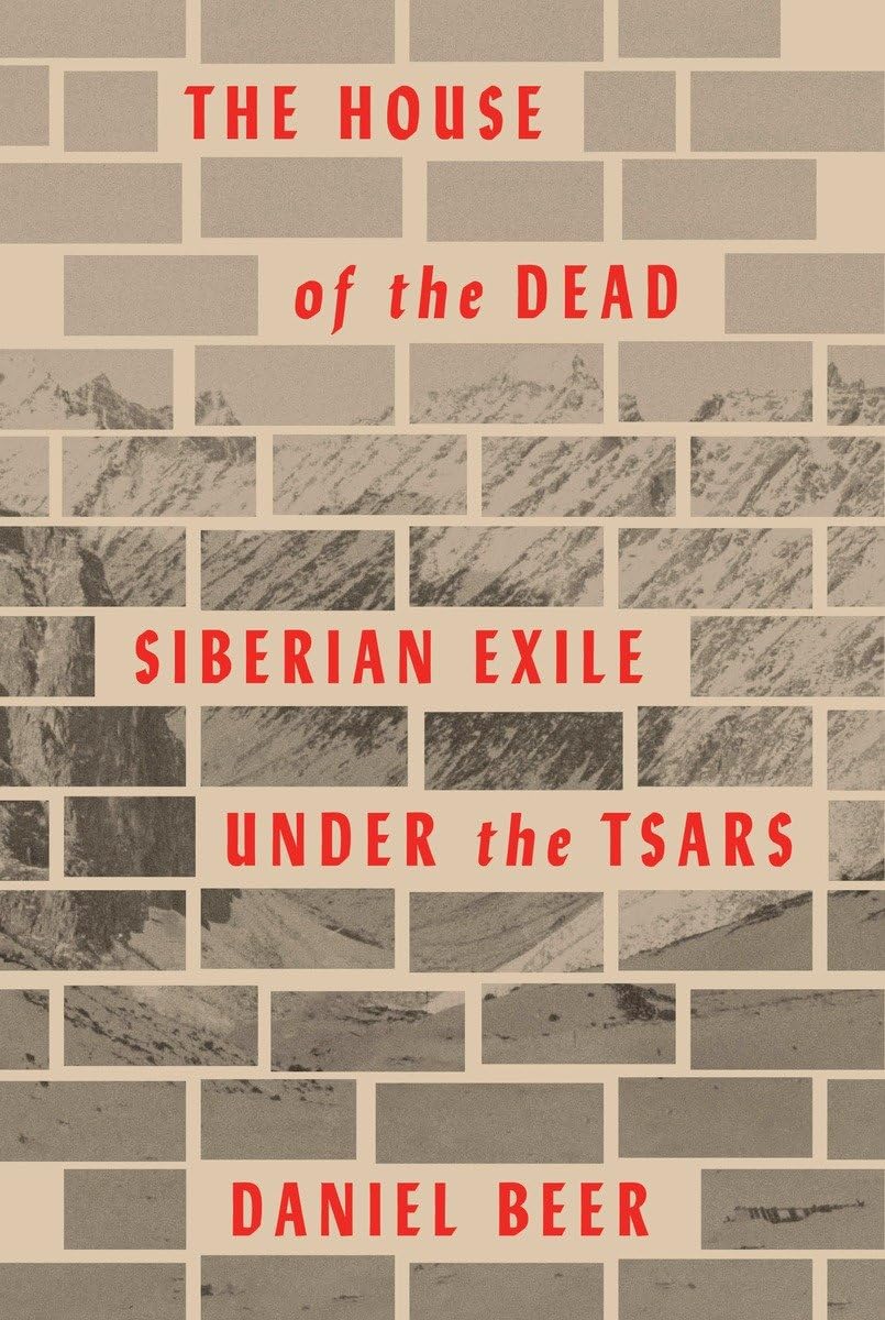The House of the Dead: Siberian Exile Under the Tsars,Used