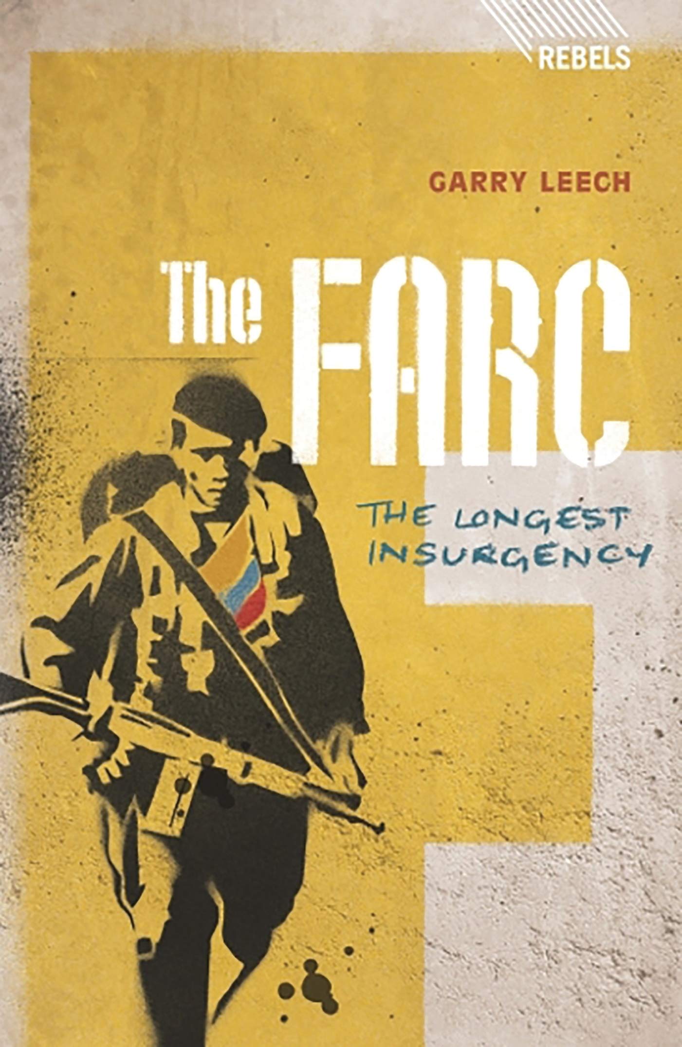 The FARC: The Longest Insurgency (Rebels),Used