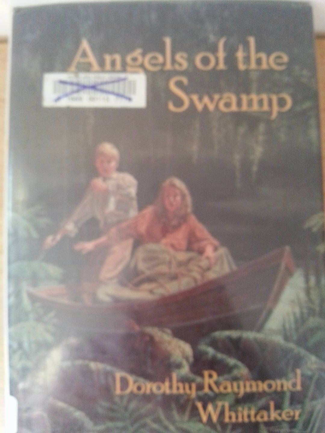 Angels of the Swamp (Walker's American History Series for Young People),Used