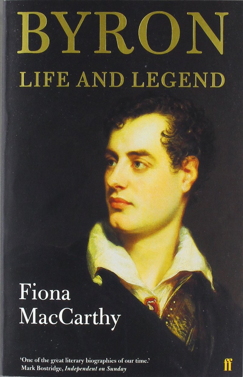 Byron: Life and Legend,Used